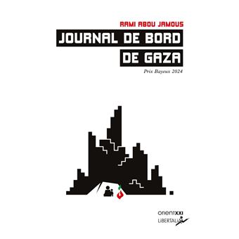 Journal de bord de Gaza - 1