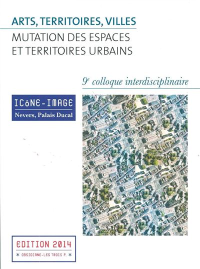 Icone-Image N°9 / 2014 Arts,Territoires,Villes - Collectif - Obsidiane - broché - Revue