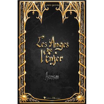 Les Anges De L'Enfer - Les Anges De L'Enfer, Ascension - 1