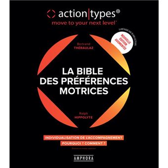 La bible des préférences motrices - 1