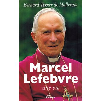 Marcel Lefebvre, une vie - 1
