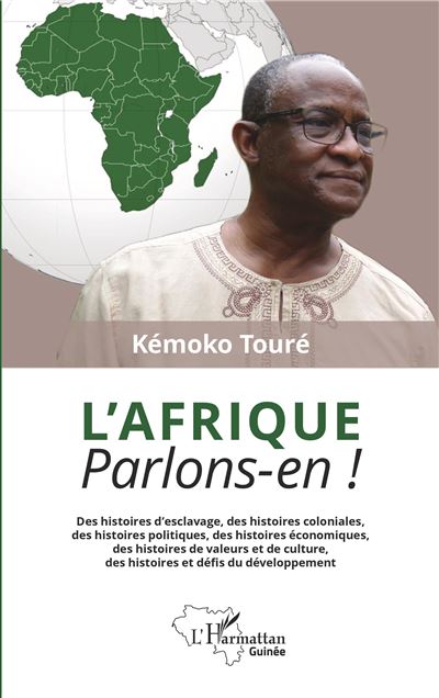 L'Afrique. Parlons-en ! - Kemoko Toure - broché
