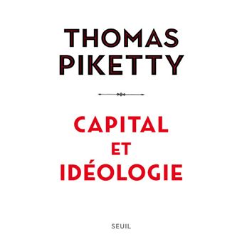 Capital et idéologie Exclusivité Fnac Signé par l'auteur - 1