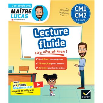 Maître Lucas - Maître Lucas Par matière : Lecture fluide CM1-CM2 - 10-11 ans