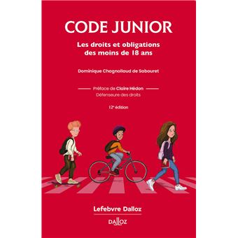 Code junior - Les droits et obligations des moins de 18 ans 12ed ...