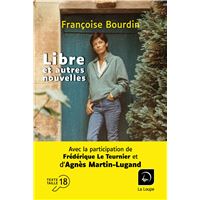 Libre et autres nouvelles