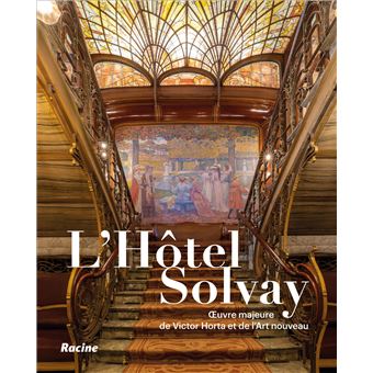 L'hôtel Solvay