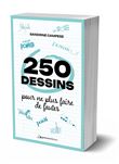 250 dessins pour ne plus faire de fautes