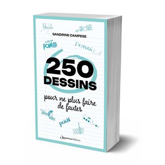 250 dessins pour ne plus faire de fautes