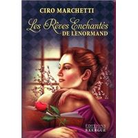 Les rêves enchantés de Lenormand