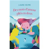 Des mots d'amour pliés en deux