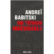 Un témoin indésirable