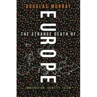 The Strange Death of Europe - 1