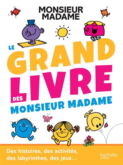 Monsieur Madame-Le grand livre des MME