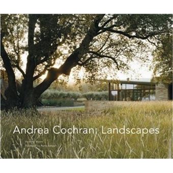 Andrea Cochran Landscapes /anglais