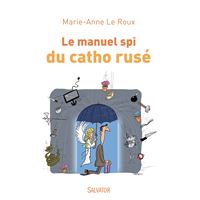 Le manuel spi du catho rusé