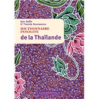 Dictionnaire insolite de la thailande