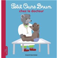 Petit Ours Brun -  : Petit Ours Brun chez le docteur