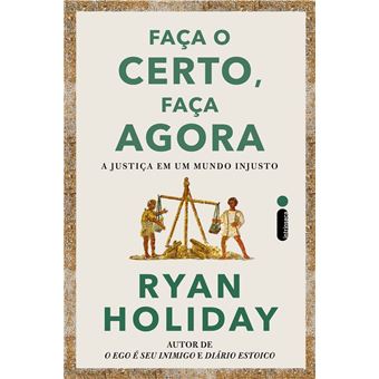 Faça o certo, faça agora - 1