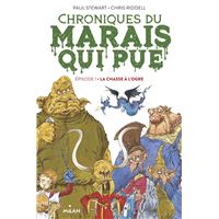 Chroniques du marais qui pue, Tome 01