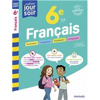 Français 6e - Cahier Jour Soir