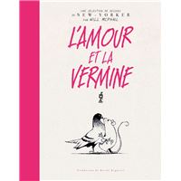 L'Amour et la Vermine