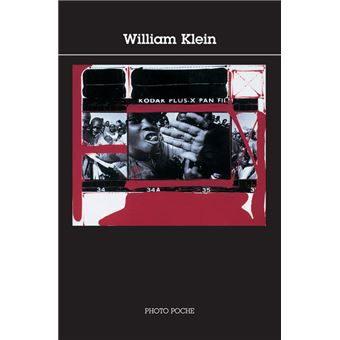 洋書 William Klein PHOTO POCHE 20 William Klein Photo Poche n° 20 Tome 20 - Poche - William