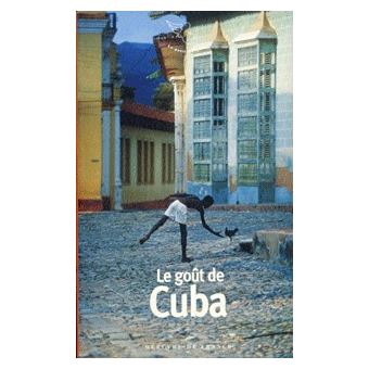 Le goût de Cuba - 1