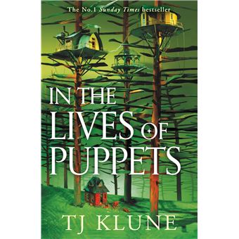 IN THE LIVES OF PUPPETS