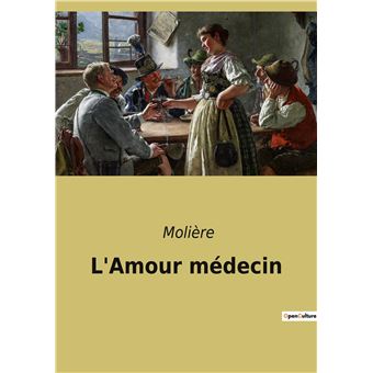 L'Amour médecin - 1