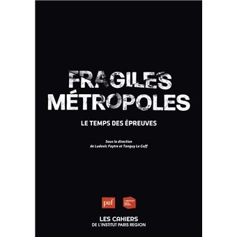 Fragiles métropoles - 1