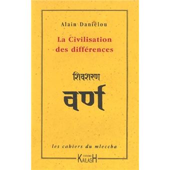 La civilisation des différences - 1