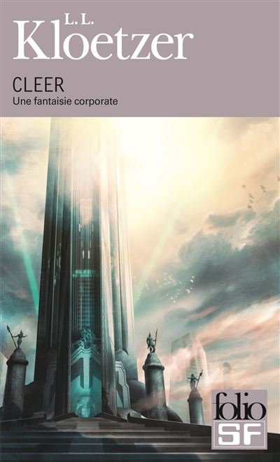 Cleer Une fantaisie corporate - Laurent Kloetzer - Gallimard