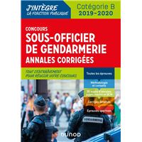 Concours Sous-officier de gendarmerie - Annales corrigées - 2019/2020