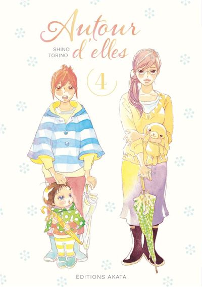 Autour d'elles - Tome 4