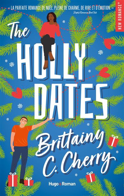 The Holly Dates - Brittainy C. Cherry - Hugo Roman - broché - Roman
