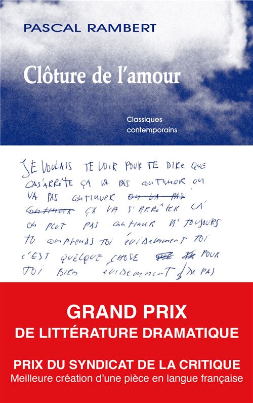 Clôture de l'amour - Pascal Rambert - Solitaires Intempestifs - broché - Théâtre