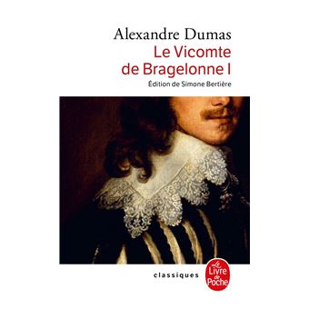 Le Vicomte de Bragelonne tome 1 - 1