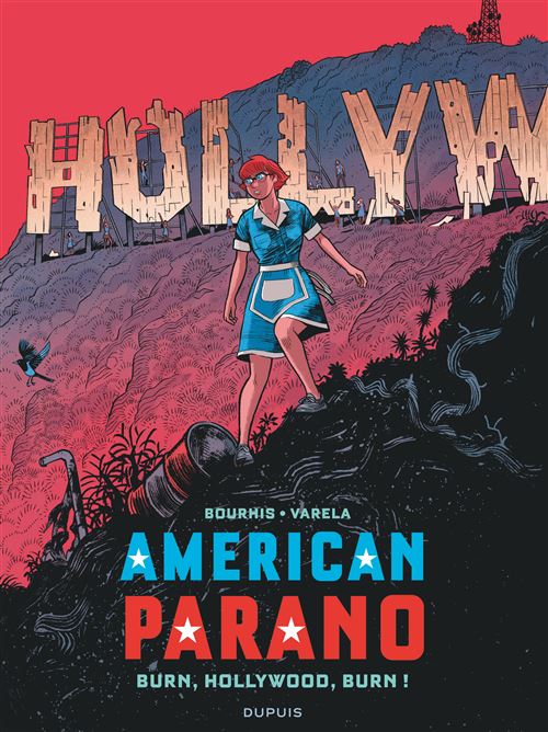 Dupuis Femme Blanche American Parano - Tome 4 - Burn, Hollywood, Burn !