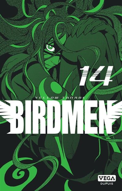 Birdmen - Tome 14 - Yellow Tanabe - broché