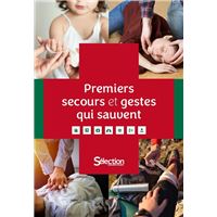 Premiers secours et gestes qui sauvent