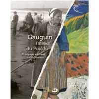 Gauguin, l'atelier du Pouldu