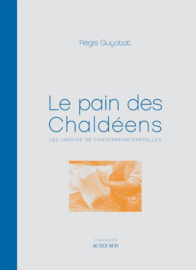 Le pain des Chaldéens