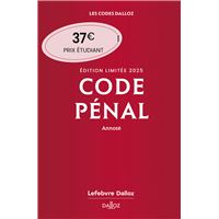 Code pénal 122ed - Édition limitée 2025, annoté