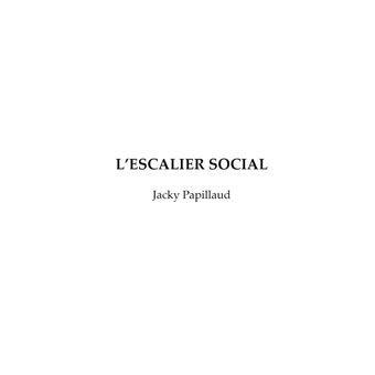 L'escalier Social