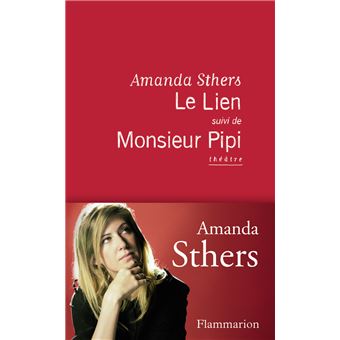 Le Lien suivi de Monsieur Pipi - 1