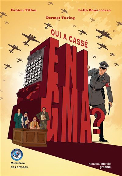 Qui a cassé Enigma ?