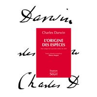 L'Origine des espèces. Texte intégral de la première édition de 1859