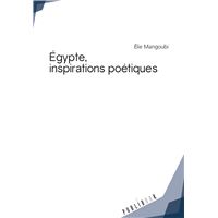 Égypte, inspirations poétiques