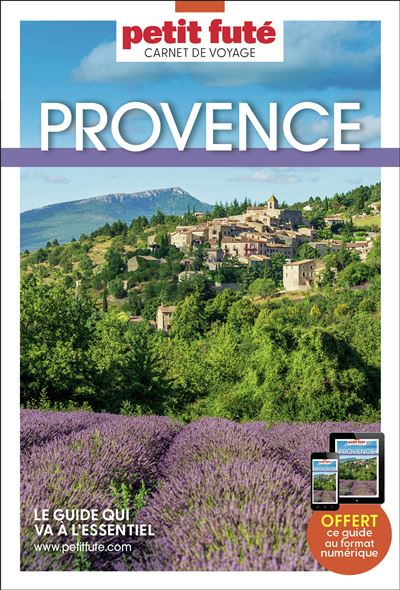 Provence 2024 Carnet Petit Futé - Dominique Auzias, Jean-Paul Labourdette (2024)